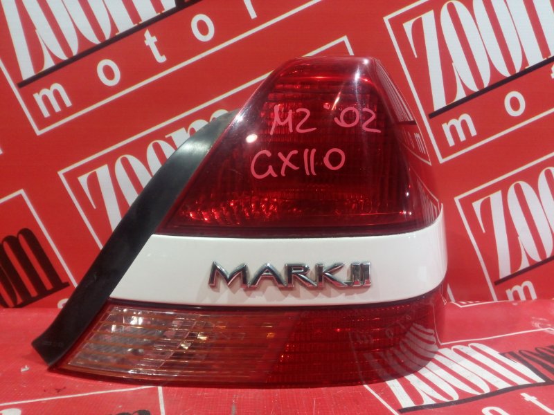 Фонарь (стоп-сигнал) Toyota Mark Ii GX110 1G-FE 2002 задний правый