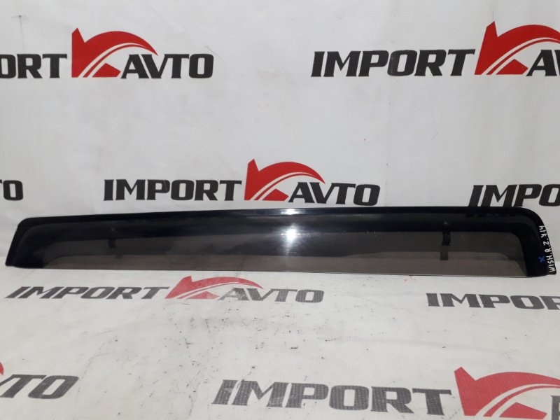 Ветровик TOYOTA WISH ZNE10G 1ZZ-FE 2003-2005 задний правый 19689 Ветровик TOYOTA WISH ZNE10G 1ZZ-FE 2003-2005 задний правый 19689