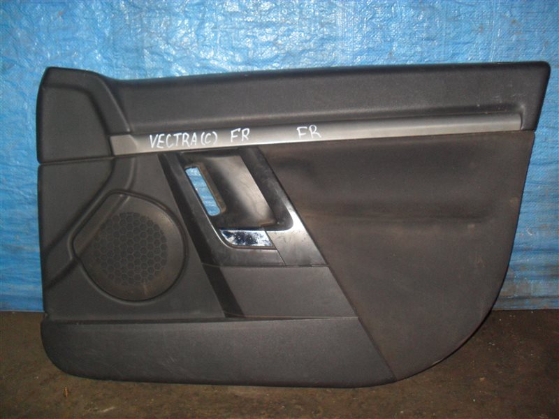 Обшивка дверей Opel Vectra C Z16XE 2004 передняя правая