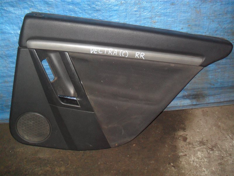Обшивка дверей Opel Vectra C Z16XE 2004 задняя правая