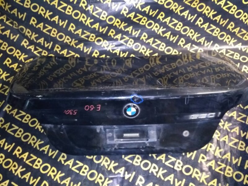 Крышка багажника Bmw 5-Series E60 M54 2005 задняя