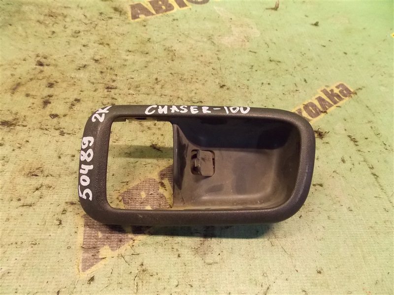 Накладка на ручки дверей Toyota Chaser GX100 1G-FE передняя левая