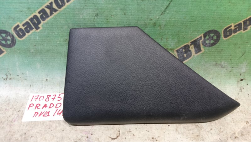 Пластик салона TOYOTA Land Cruiser Prado TRJ150W 2TR-FE 2014 левый (б/у)