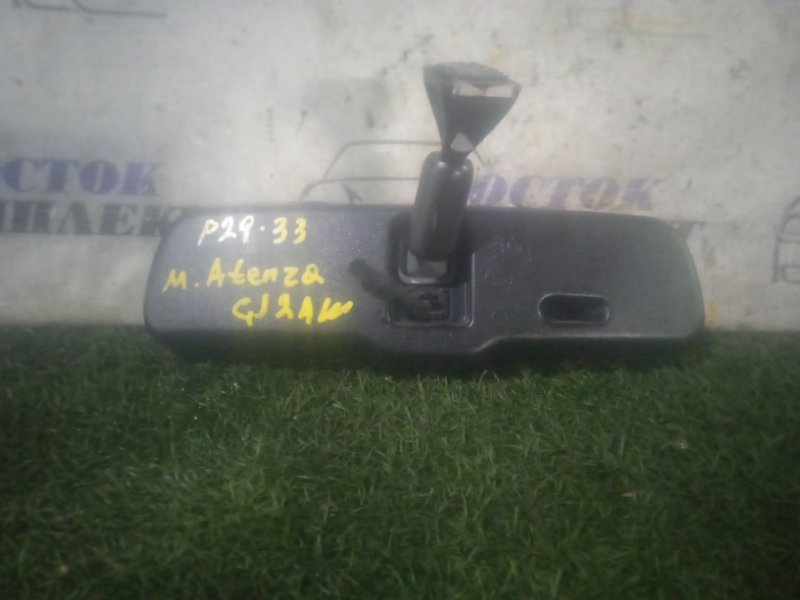 Зеркало салонное Mazda Atenza GJ2AW SH-VPTR