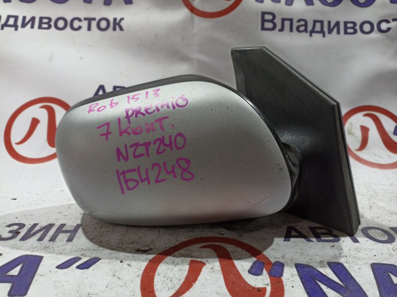 Зеркало Toyota Premio NZT240 1NZ-FE переднее правое 7 KOHTAKTOB