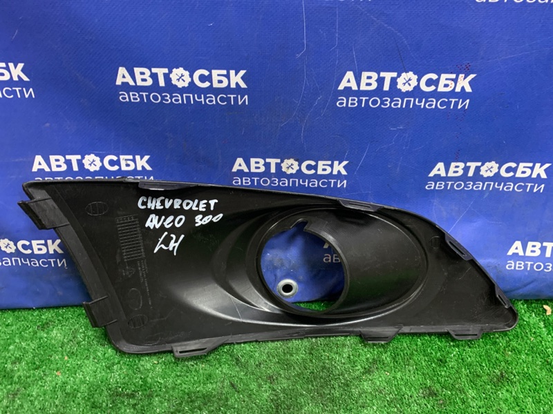 Оправа туманки передняя левая AVEO 2011-2015 T300