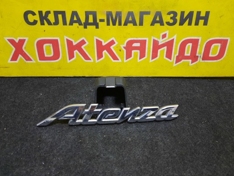 Эмблема Mazda Atenza GGEP LF-DE 05.2002 задняя