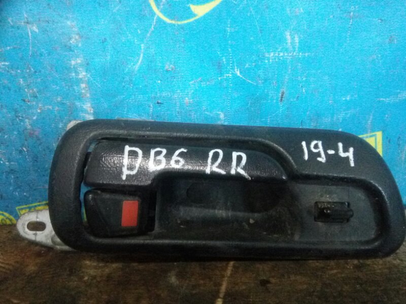 Ручка двери внутренняя Honda Integra DB6 ZC 2000 задняя правая