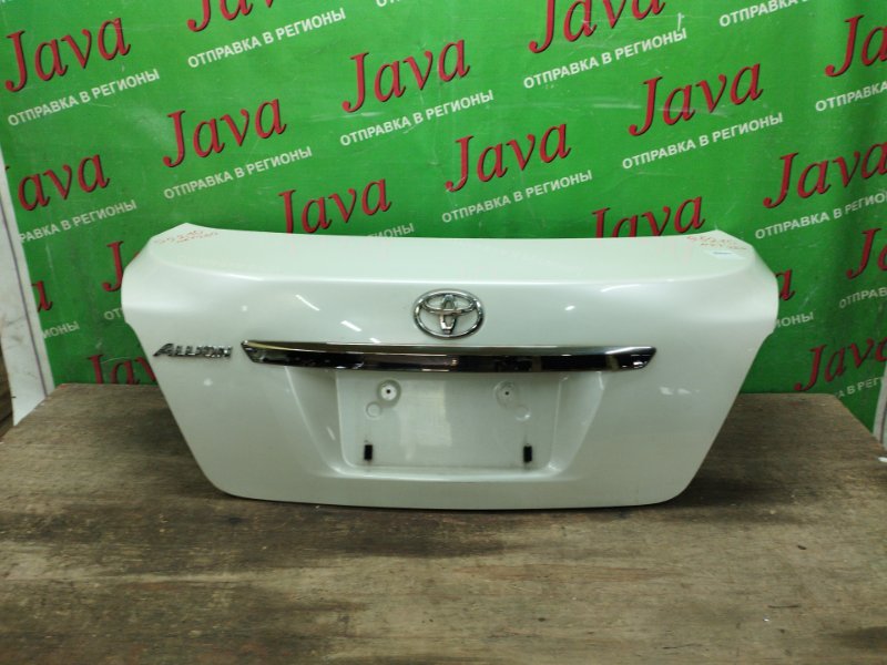 Крышка багажника Toyota Allion NZT260 1NZ-FE 2014 задняя (б/у) ПОТЕРТОСТИ.