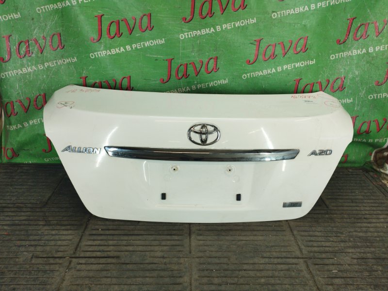 Крышка багажника Toyota Allion ZRT261 3ZR-FAE 2007 задняя (б/у) ПОТЕРТОСТИ. ТЫЧКИ. ВМЯТИНА С ВНУТРЕННЕЙ СТОРОНЫ.