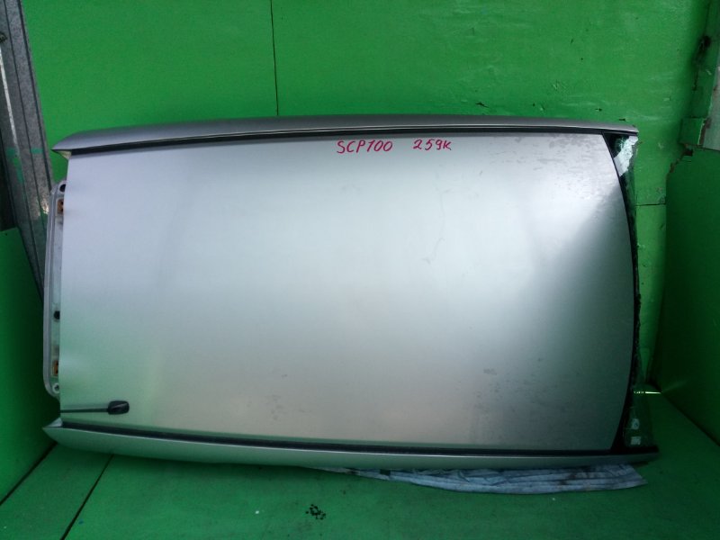 Крыша Toyota Ractis SCP100 (б/у)