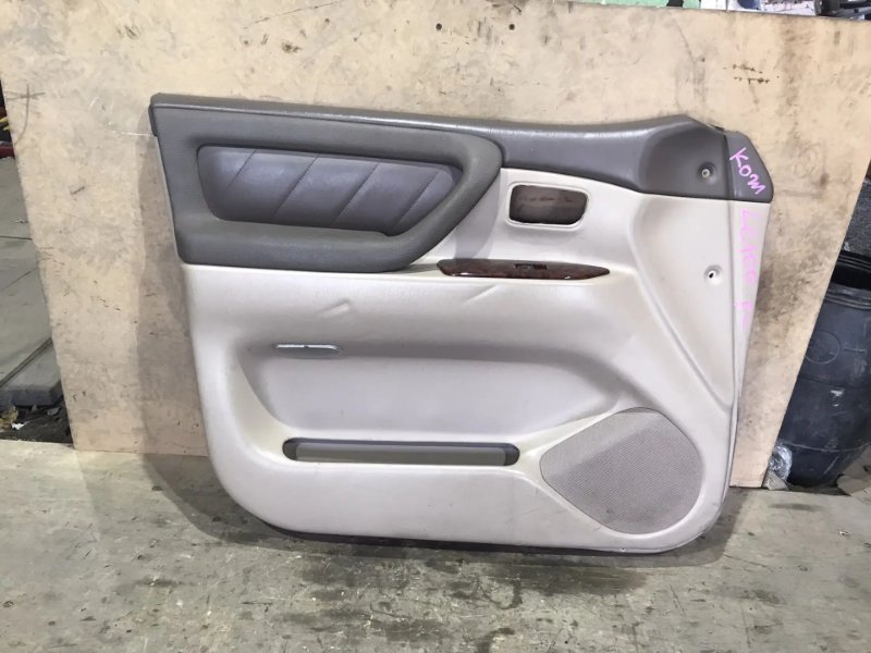 Обшивка дверей TOYOTA LAND CRUISER UZJ100 2UZ-FE 2002 передняя левая (б/у)