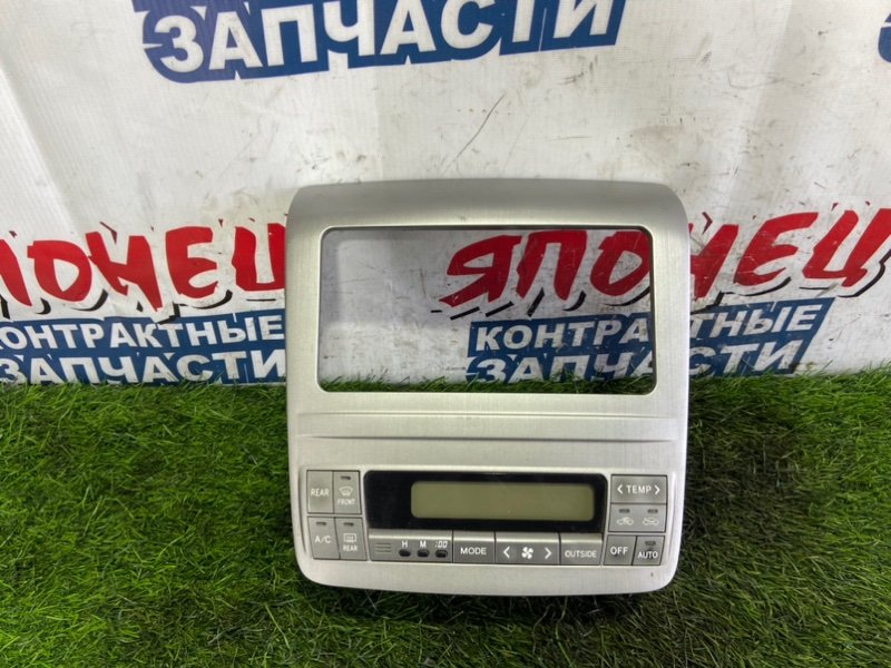 Блок управления климат-контролем TOYOTA ALPHARD MNH10 1MZ-FE (б/у)