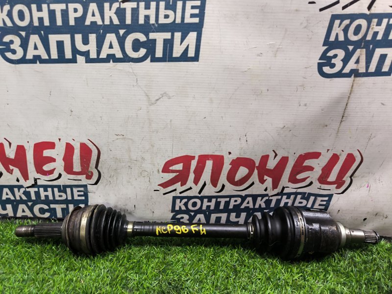 Привод TOYOTA BELTA NCP96 2NZ-FE 2005 передний левый (б/у)