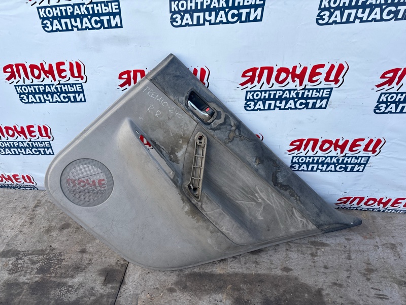 Обшивка двери TOYOTA PREMIO AZT240 1AZ-FSE задняя правая (б/у)