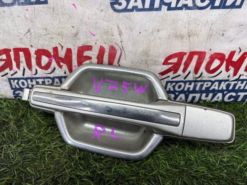 Ручка двери внешняя MITSUBISHI PAJERO V75W 6G74 задняя левая (б/у)