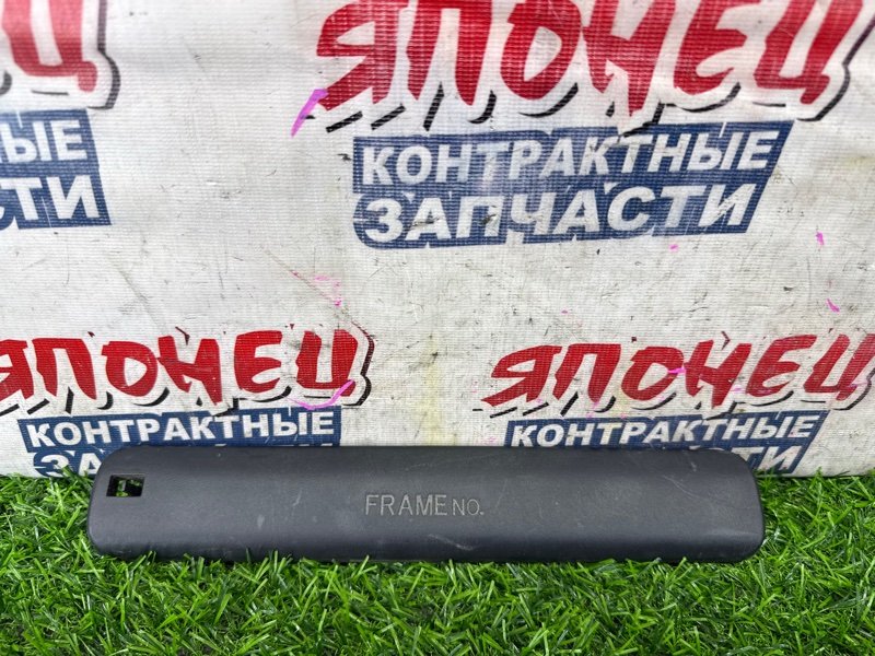 Крышка номера кузова TOYOTA COROLLA FIELDER NZE164 1NZ-FE (б/у)