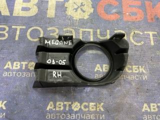 Оправа туманки правая Megane 2003-2006 BM F4R