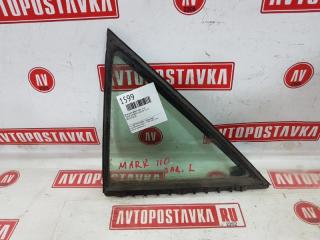 Запчасть форточка двери задняя левая TOYOTA MARK II