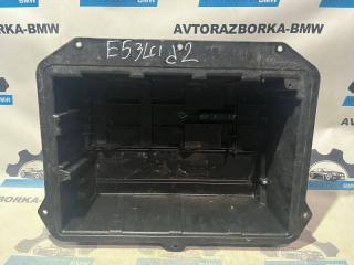 Ниша аккумулятора BMW X5 2005