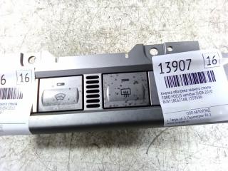 Кнопка обогрева заднего стекла FORD FOCUS 2010