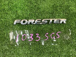 Эмблема SUBARU FORESTER 2005