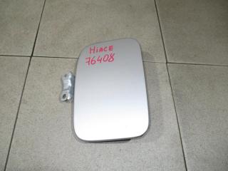 Лючок бензобака Toyota Hiace 2006