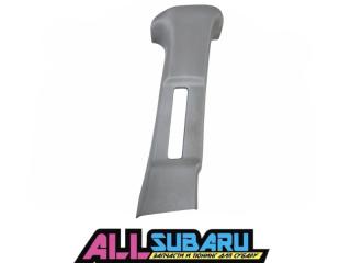 Накладка стойки салона правая Subaru Impreza WRX STI 2006