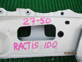 Планка телевизора Toyota RACTIS NCP100, NCP105 1NZ 3 ракурс