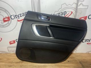Обшивка двери задняя правая SUBARU LEGACY 2007