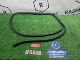 УПЛОТНИТЕЛЬ ДВЕРНОГО ПРОЕМА задний правый Toyota Ractis 05.2009